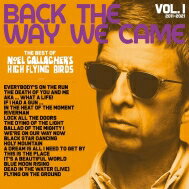 Noel Gallagher's High Flying Birds / Back The Way We Came: Vol.1 (2011 - 2021)(2枚組アナログレコード) 【LP】