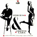 Vinicius De Moraes/Odette Lara ビニシウスヂモラエス/オデッチララ / Vinicius & Odette Lara 【CD】