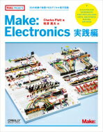 Make: Electronics 36μ¸ȽǤǥŻҲϩ / Platt, Charles ܡ