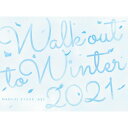 MANKAI STAGE『A3!』 〜WINTER 2021〜【Blu-ray】 【BLU-RAY DISC】