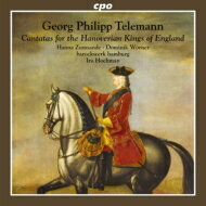 【輸入盤】 Telemann テレマン / イギリス王、ハノーファー選帝侯ジョージ1世のためのカンタータ集　イラ・ホックマン＆バロックヴェルク・ハンブルク 【CD】