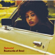 Bastards Of Soul / Spinnin' CD