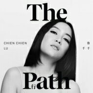 Chien Chien Lu / Path 【CD】