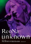 ReoNa / ReoNa ONE-MAN Concert Tour “unknown” Live at PACIFICO YOKOHAMA 【初回生産限定盤】(Blu-ray+CD) 【BLU-RAY DISC】