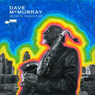 【輸入盤】 Dave Mcmurray / Grateful Deadication 【CD】