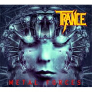 Trance (Metal) / Metal Forces 【CD】