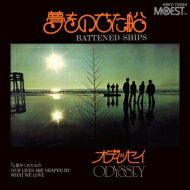 Odyssey オデッセイ / Battened Ships / Our Lives Are Shaped By What We Love オレンジ・ヴァイナル仕様 / 7インチシングルレコード 【7""Single】