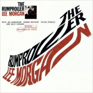 Lee Morgan リーモーガン / Rumproller 1 (Rudy Van Gelder Edition) 【限定盤】(SHM-CD) 【SHM-CD】
