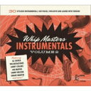 【輸入盤】 Whip Masters Instrumental 2 【CD】