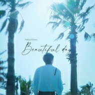 Mellow Kitchen / Vol.1: Beautiful Day 【CD】