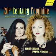 【輸入盤】 20th Century Feminine～20世紀の女性作曲家によるヴァイオリン作品集　ルイーズ・シソン、タマーラ・アーチバ 【CD】