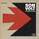 Son Volt / Electro Melodier (アナログレコード) 【LP】