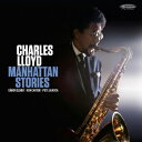 Charles Lloyd チャールズロイド / Manhattan Stories (2枚組 / 180グラム重量盤レコード) 【LP】
