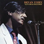 Bryan Ferry ブライアンフェリー / Let's Stick Together (アナログレコード) 【LP】 Bryan Ferry ブライアンフェリー / Let's Stick Together (アナログレコード) 【LP】