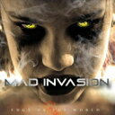 Mad Invasion / Edge Of The World 【CD】