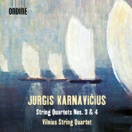  カルナヴィチウス、ユルギス（1884-1941） / 弦楽四重奏曲第3番、第4番　ヴィリニュス弦楽四重奏団 