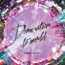 【送料無料】 RAISE A SUILEN (BanG Dream ) / Domination to world 【Blu-ray付生産限定盤】( Blu-ray) 【CD Maxi】