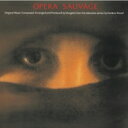 Vangelis バンゲリス / Opera Sauvage: 野生 【生産限定盤】 【CD】