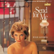 Julie London ジュリーロンドン / Send For Me 【CD】