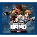 ドラマ CD / ドラマCD「バディミッションBOND」Extra Episode ～越境のハスマリー～ 【豪華盤】 【CD】