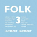 【送料無料】 Humbert Humbert ハンバートハンバート / FOLK