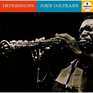 John Coltrane ジョンコルトレーン / Impressions 【CD】