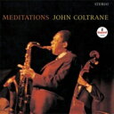 John Coltrane ジョンコルトレーン / Meditations 