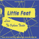 【輸入盤】 Little Feat リトルフィート / Live At The Orpheum Theater, Boston 1975 (2CD) 【CD】