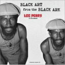 【輸入盤】 Lee Perry リーペリー / Black Art From The Black Ark 【CD】