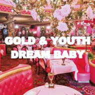 【輸入盤】 Gold &amp; Youth / Dream Baby 【CD】