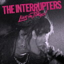  A  Interrupters   Live In Tokyo   CD 