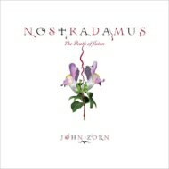 【輸入盤】 John Zorn ジョンゾーン / Nostradamus: The Death Of Satan 【CD】