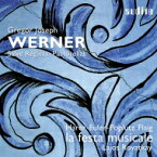 【輸入盤】 ヴェルナー、グレゴール・ヨーゼフ（1693-1766） / ヴェルナー第1集～サルヴェ・レジナとパストレッラ　ラヨシュ・ロヴァトカイ＆ラ・フェスタ・ムジカーレ 【CD】