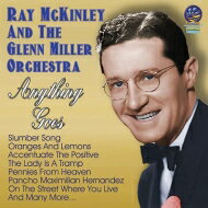 【輸入盤】 Ray Mckinley / Glenn Miller Orchestra / Anything Goes 【CD】