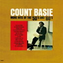 Count Basie カウントベイシー / More Hits Of The '50's And '60's 【CD】