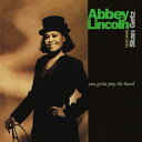 Abbey Lincoln / Stan Getz / You Gotta Pay The Band (2枚組 / 180グラム重量盤レコード / Univer...