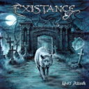 Existance / Wolf Attack 【CD】