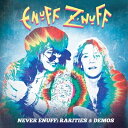 【輸入盤】 Enuff Z'Nuff イナフズナフ / Never Enuff - Rarities & Demos 【CD】