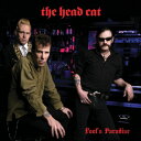 Head Cat / Fool's Paradise (V@[@Cidl / AiOR[h) yLPz