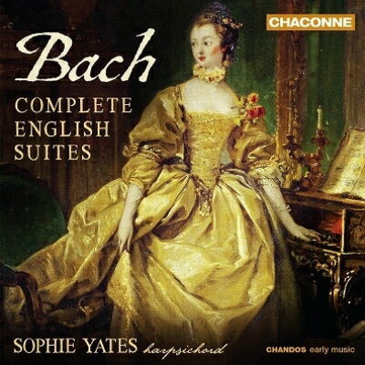 【輸入盤】 Bach, Johann Sebastian バッハ / イギリス組曲 全曲 ソフィー・イェーツ（チェンバロ）（2CD） 【CD】