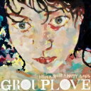 GROUPLOVE O[v / Never Trust A Happy Song (Colored Vinyl) (180g) yLPz