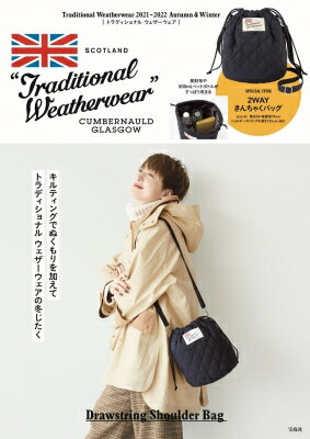 Traditional Weatherwear 2021-2022 Autumn ＆ Winter Drawstring Shoulder Bag / ブランドムック 【ム..