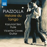 【輸入盤】 Piazzolla ピアソラ / タンゴの歴史～フルートとギターのための作品集　瀬尾和紀、ビセンテ・コベス 【CD】