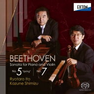 Beethoven ベートーヴェン / ヴァイオリン・ソナタ第5番『春』、第7番　伊藤亮太郎、清水和音 【SACD】