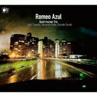 Quiet Answer Trio / Romeo Azul 【CD】