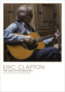 Eric Clapton エリッククラプトン / Lady In The Balcony: Lockdown Sessions (Blu-ray) 