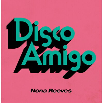 NONA REEVES ノーナリーブス / Disco Amigo / Seventeen 【初回生産限定盤】(7インチシングルレコード) 【7&quot;&quot;Single】