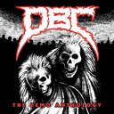 【輸入盤】 Dbc (Dead Brain Cells) / Demo Anthology (Limited Edition Foil Stamped O-card) 【CD】