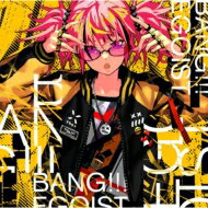 EGOIST / BANG!!! 【CD】