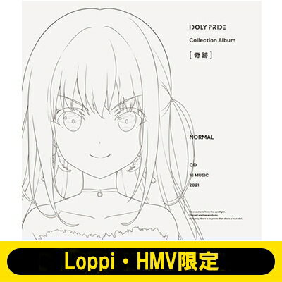 IDOLY PRIDE / 《Loppi・HMV限定 クリアペンスタンド付き》 Collection Album [奇跡] 【CD】